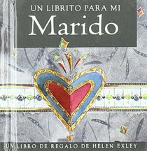 Un Librito Para Mi Marido (Spanish Edition)