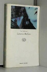 Lettera a Berlino (Italian Edition)