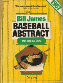 The Bill James Baseball Abstract 1987