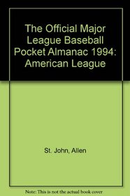 The Official Major League Baseball Pocket Almanac 1994: American League