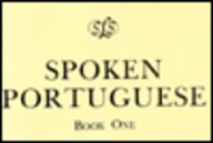 Spoken Portuguese Book 1 (Spoken Portuguese, Units 1-12) (Book I)