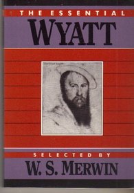 The Essential Wyatt (Essential Poets)