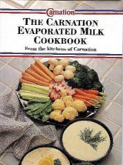 The Carnation Evaporated Milk Cookbook