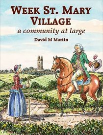 Week St. Mary Village: A Community at Large