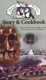 Ammish Wedding: Story & Cookbook