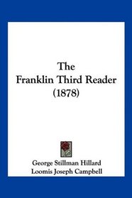 The Franklin Third Reader (1878)