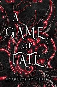 A Game of Fate (1) (Hades Saga)
