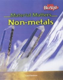 Raintree Freestyle: Material Matters - Non-Metals