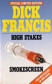 High Stakes / Smokescreen