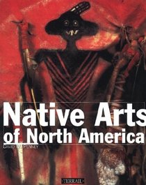 Native Arts of North America (Primitive Arts)
