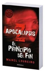 Apocalipsis Z: El Principio Del Fin / the Beginning of the End (Spanish Edition)
