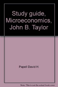 Study guide, Microeconomics, John B. Taylor