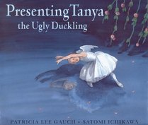 Presenting Tanya the Ugly Duckling (Picture Books)