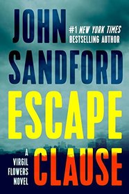 Escape Clause (Virgil Flowers, Bk 9)