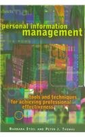 Personal Information Management: Tools and Techniques for Achieving Professional Effectiveness