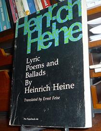 Heinrich Heine: Lyric Poems and Ballads
