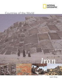 National Geographic Countries of the World: Iran (NG Countries of the World)