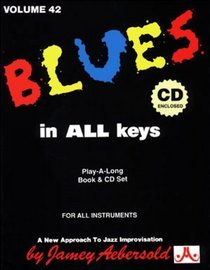 Vol. 42, Blues In All Keys (Book & CD Set)