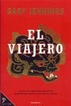 El Viajero/ the Voyayer (Spanish Edition)