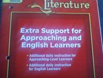 Extra Support for Approaching and English Learners (Literature Series)