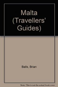 Malta: Tharton Cox Guides (Thornton Cox travellers guides)