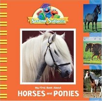 Sesame Subjects: My First Book about Horses and Ponies