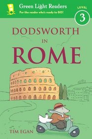Dodsworth in Rome (Green Light Readers Level 3)