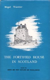 Fortified House in Scotland: North & West Scotland, Etc v. 5
