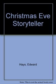 Christmas Eve Storyteller