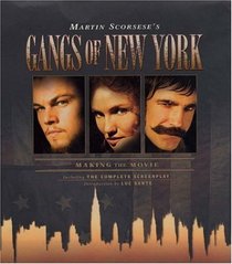 Gangs of New York: Making the Movie