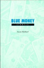 Blue Money: Stories