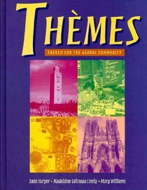 Themes: French for the Global Community