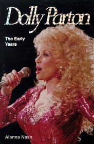 Dolly Parton:  The Early Years