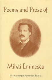 Poems and Prose of Mihai Eminescu