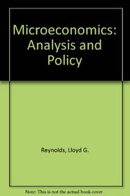 Micro Economics: Analysis and Policy