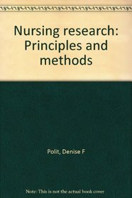Nursing research: Principles and methods