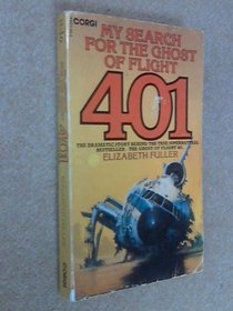 MY SEARCH FOR THE GHOST OF FLIGHT 401