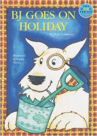 BJ Goes on Holiday (Fiction 3 Band 1) (Longman Book Project)