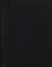 The Greek Concept of Justice: From Its Shadow in Homer to Its Substance in Plato