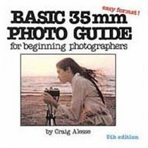 Basic 35Mm Photo Guide: For Beginning Photographers