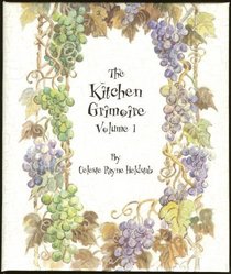 The Kitchen Grimoire Volume 1