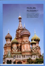 Ruslan Russian 1. A communicative Russian Course (English and Russian Edition)