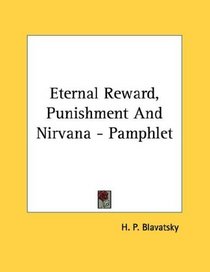 Eternal Reward, Punishment And Nirvana - Pamphlet