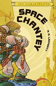 Neil Gaiman Presents Volume 3: Space Chantey