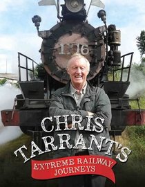 Chris Tarrant's Extreme Railway Journeys