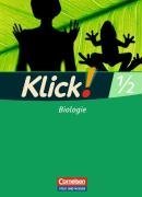 Klick! Biologie 1/2. Arbeitsheft