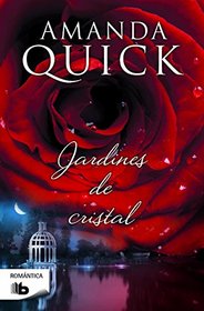 Jardines de cristal (Spanish Edition)