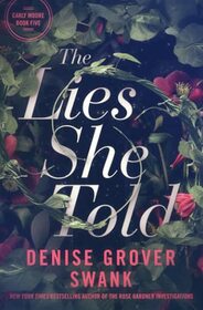 The Lies She Told: Carly Moore #5