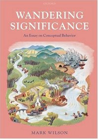 Wandering Significance: An Essay on Conceptual Behaviour