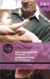 Peek-a-Boo Protector / Undercover Father